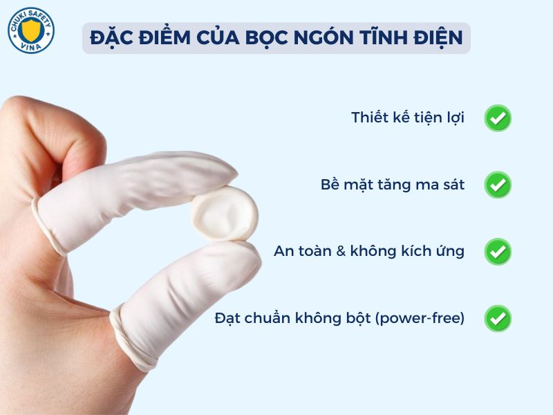 Đặc điểm của bọc ngón tĩnh điện