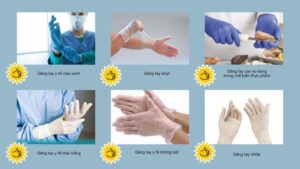 Các loại găng tay y tế phổ biến hiện nay