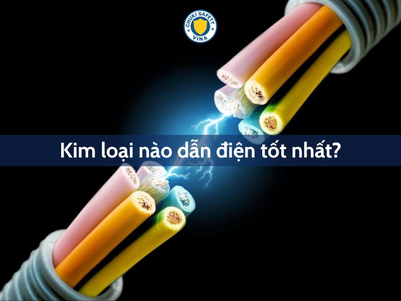 Kim loại nào dẫn điện tốt nhất